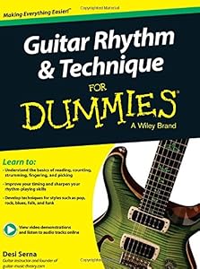 Guitar Rhythm and Technique For Dummies, Book + Online Video &amp; Audio Instruction