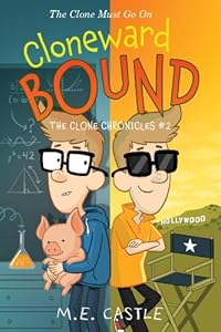 Cloneward Bound: The Clone Chronicles #2