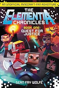 The Elementia Chronicles #1: Quest for Justice