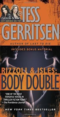 Body Double: A Rizzoli &amp; Isles Novel