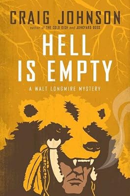 Hell Is Empty: A Walt Longmire Mystery