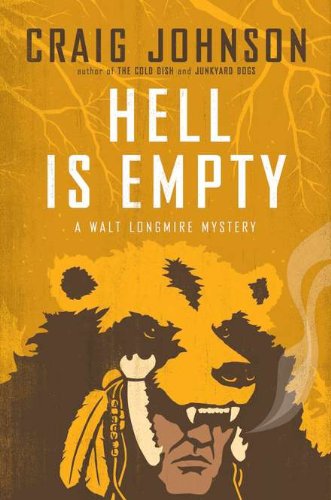 Hell Is Empty: A Walt Longmire Mystery by Craig Johnson