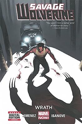 Savage Wolverine Volume 3: Wrath