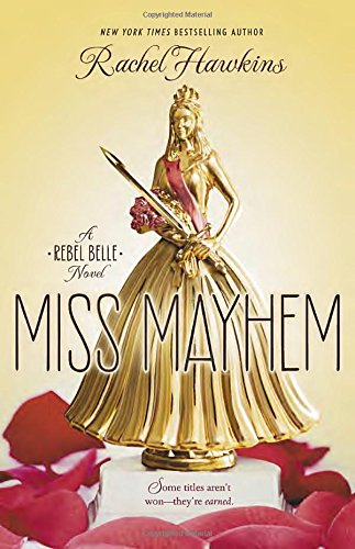 Miss Mayhem by Rachel Hawkins