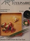 Art Culinaire 8 - The International Magazine in Good Taste - Spring 1988