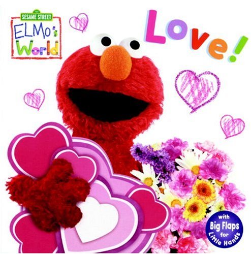 Elmo's World: Love! by Kara McMahon