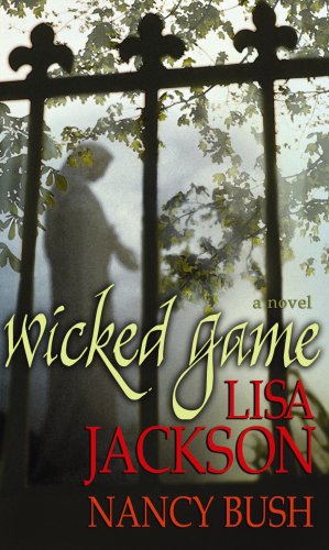Wicked Game by Lisa Jackson
