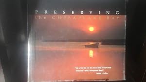 Preserving the Chesapeake Bay by Gerald L Baliles