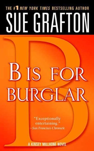 "B" is for Burglar by Sue Grafton