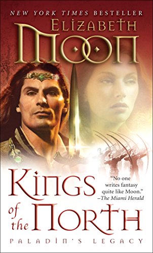 Kings of the North by Elizabeth Moon