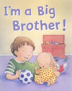 I'm a Big Brother! (Padded Large Learner)