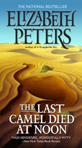 The Last Camel Died at Noon (Amelia Peabody Book 6)