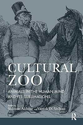 Cultural Zoo: Animals in the Human Mind and its Sublimation