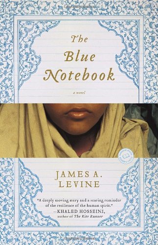 The Blue Notebook: A Novel by James A. Levine