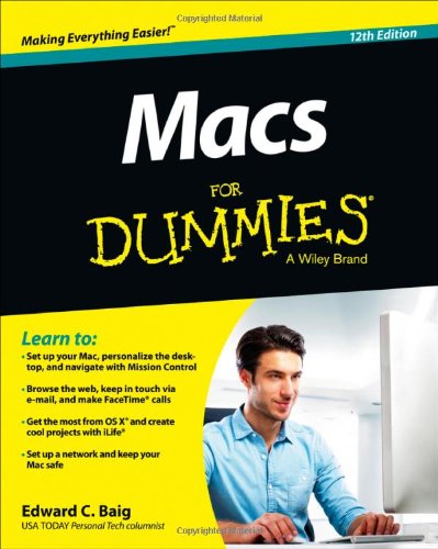 Macs For Dummies by Edward C. Baig