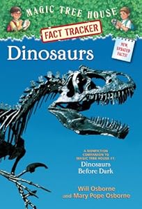 Magic Tree House Fact Tracker #1: Dinosaurs: A Nonfiction Companion to Magic Tree House #1: Dinosaurs Before Dark (A Stepping Stone Book(TM))