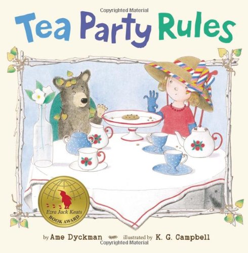 Tea Party Rules by Ame Dyckman