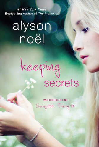 Keeping Secrets by Alyson Noël