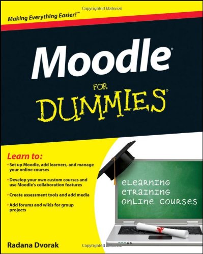 Moodle For Dummies by Radana Dvorak