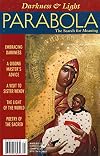 PARABOLA: Darkness and Light (vol. 47, no. 4) Winter 2022