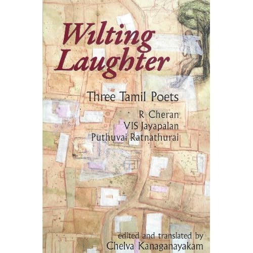 Wilting Laughter: Three Tamil Poets