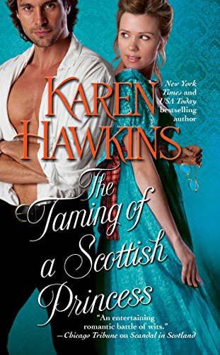 The Taming of a Scottish Princess by Karen Hawkins