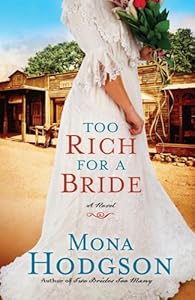 Too Rich for a Bride: A Novel
