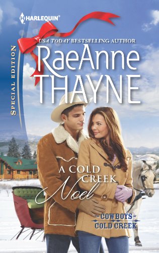 A Cold Creek Noel (The Cowboys of Cold Creek Book 11) by Raeanne Thayne