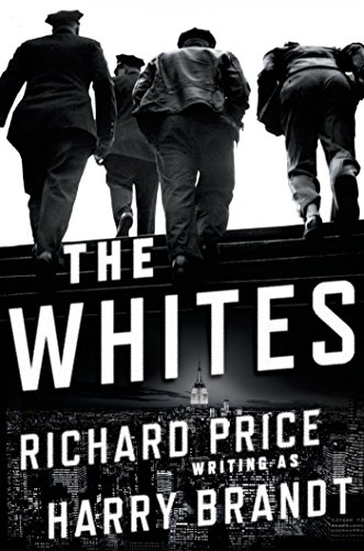 The Whites: A Novel by Harry Brandt