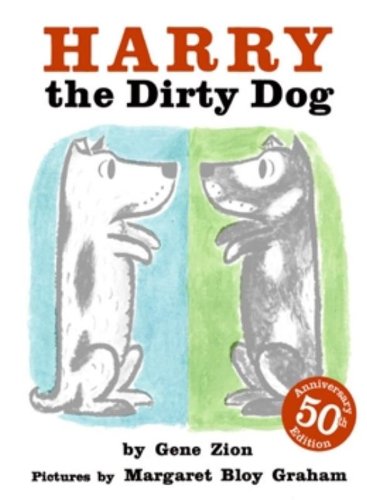 Harry the Dirty Dog by Gene Zion
