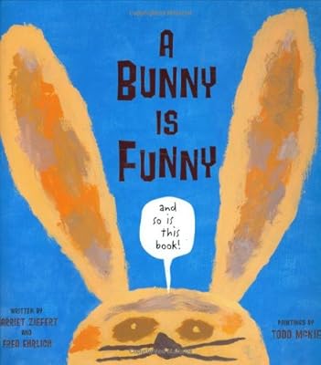 A Bunny is Funny (Begin Smart)