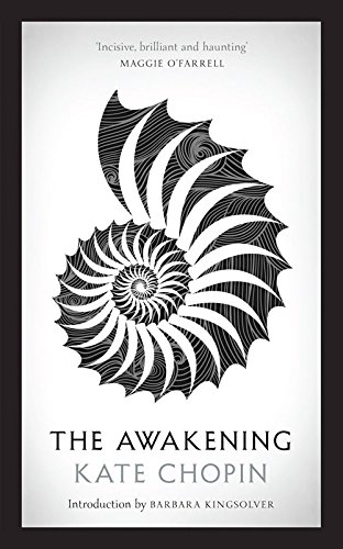 The Awakening by Kate Chopin