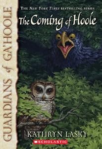 Guardians of Ga'Hoole #10: The Coming of Hoole