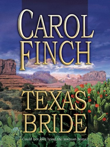 Texas Bride (Harlequin Historical) by Carol Finch