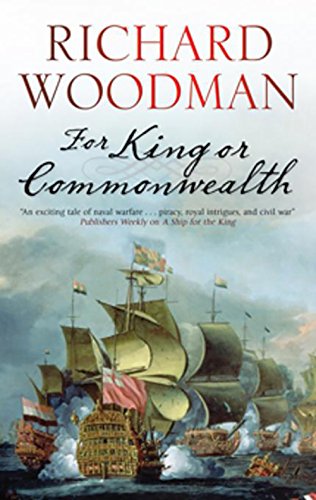 For King or Commonwealth by Richard Woodman