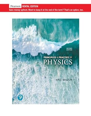Principles & Practice of Physics