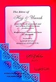 The Rites of Hajj and Umrah : From the Book of Sunnah and Narrations From the Pious Predecessors The Rites of Hajj and Umrah : From the Book of Sunnah and Narrations From the Pious Predecessors