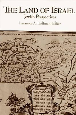 The Land of Israel: Jewish Perspectives (STUDIES IN JUDAISM AND CHRISTIANITY IN ANTIQUITY)