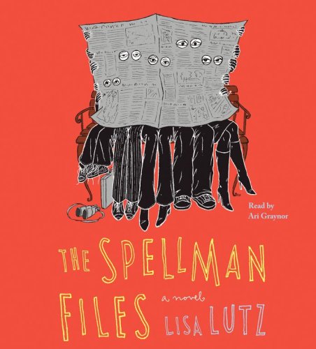 The Spellman Files: A Novel by Lisa Lutz