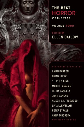 The Best Horror of the Year Volume 4 by Ellen Datlow