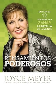 Pensamientos de Poder: 12 Estrategias para Ganar la Batalla de la Mente (Spanish Edition)