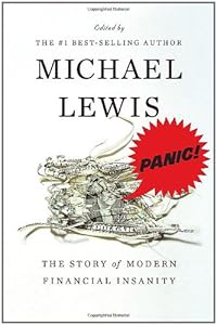 Panic: The Story of Modern Financial Insanity