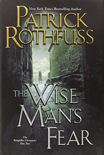 The Wise Man's Fear by Patrick Rothfuss