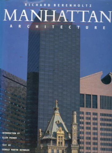Manhattan Architecture by Donald Martin. Reynolds