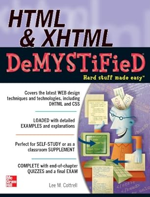 HTML & XHTML DeMYSTiFieD