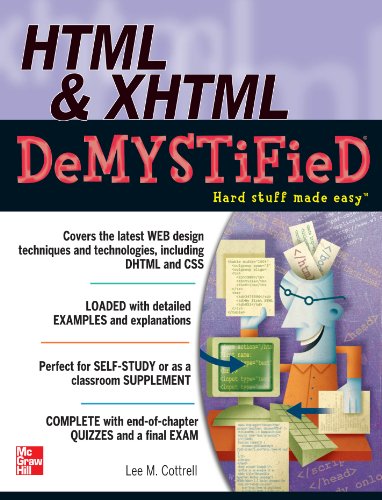 HTML & XHTML DeMYSTiFieD by Wendy Willard