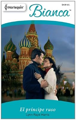El Principe Ruso: (The Russian Prince) (Harlequin Bianca) (Spanish Edition)