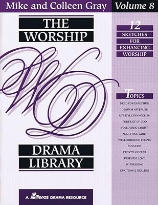 The Worship Drama Library - Volume 8: 12 Sketches for Enhancing Worship