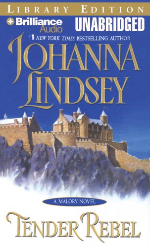 Tender Rebel (Malory Family Series) by Johanna Lindsey
