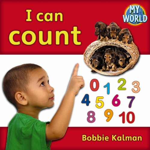 I Can Count by Bobbie Kalman